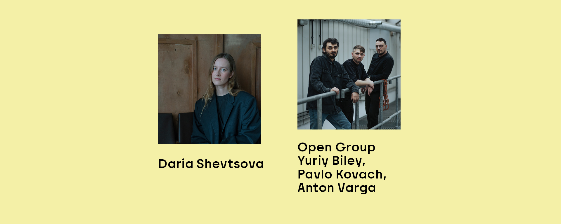 Artist Talk: A conversation between Daria Shevtsova and Open Group (Yuriy Biley, Pavlo Kovach, Anton Varga)